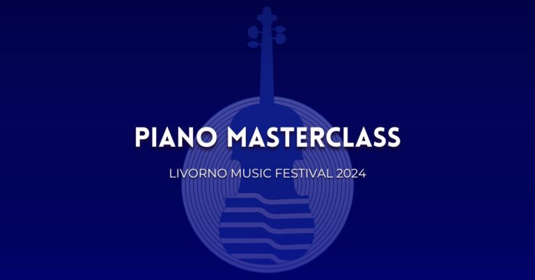 Piano Masterclass Livorno Music Festival pianoforte